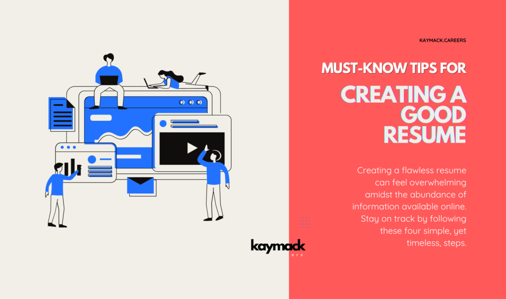 Must-Know Tips For Creating a Good Resume